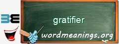 WordMeaning blackboard for gratifier